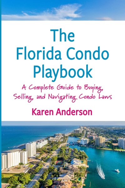 The Florida Condo Playbook book cover by Karen Anderson