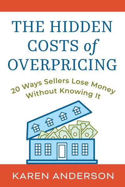 The Hidden Costs of Overpricing book cover by Karen Anderson